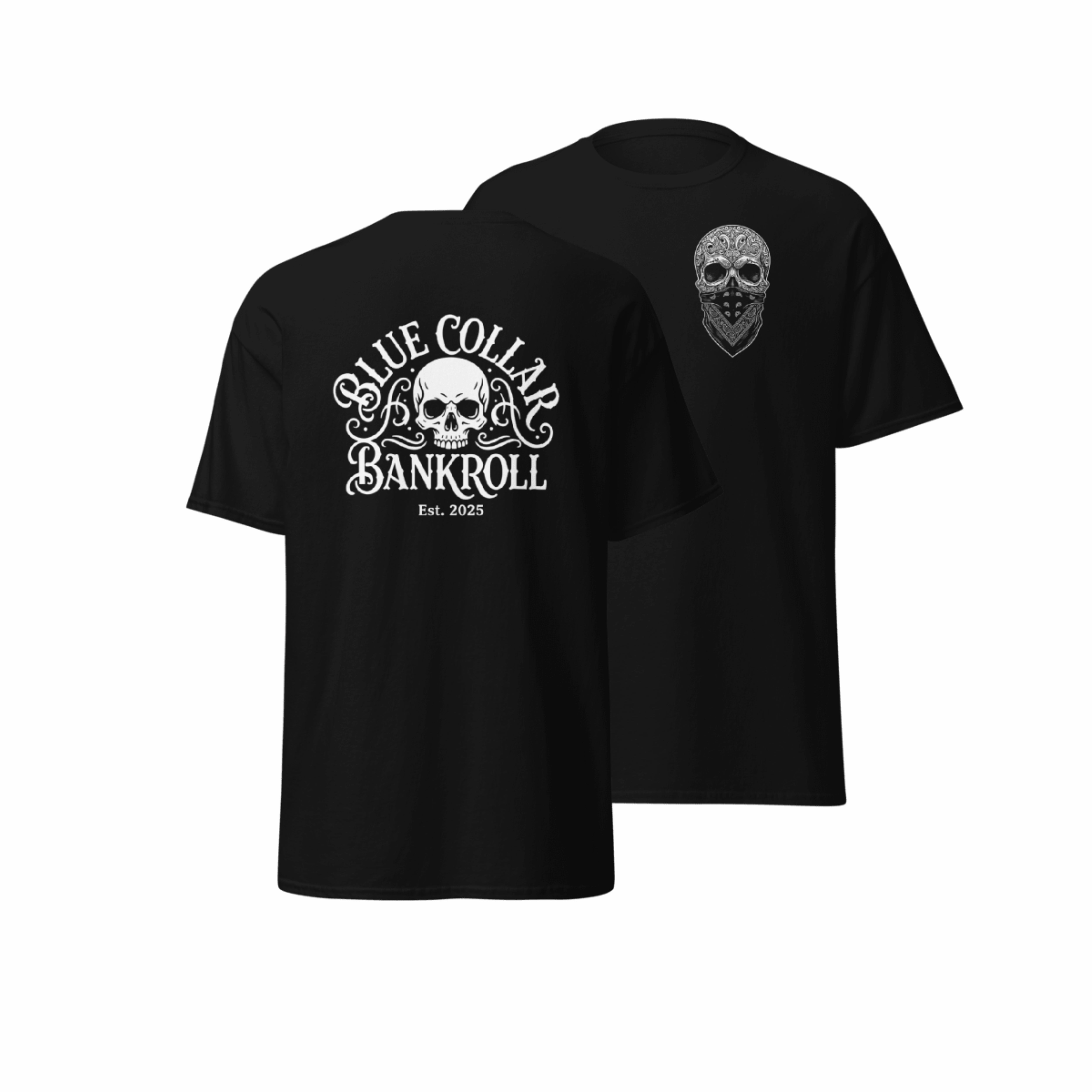 Blue Collar T-Shirts - Graphic Tees & Statement Shirts | Blue Collar Bankroll