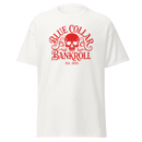 Blue Collar Bankroll White Tee (Red Logo)