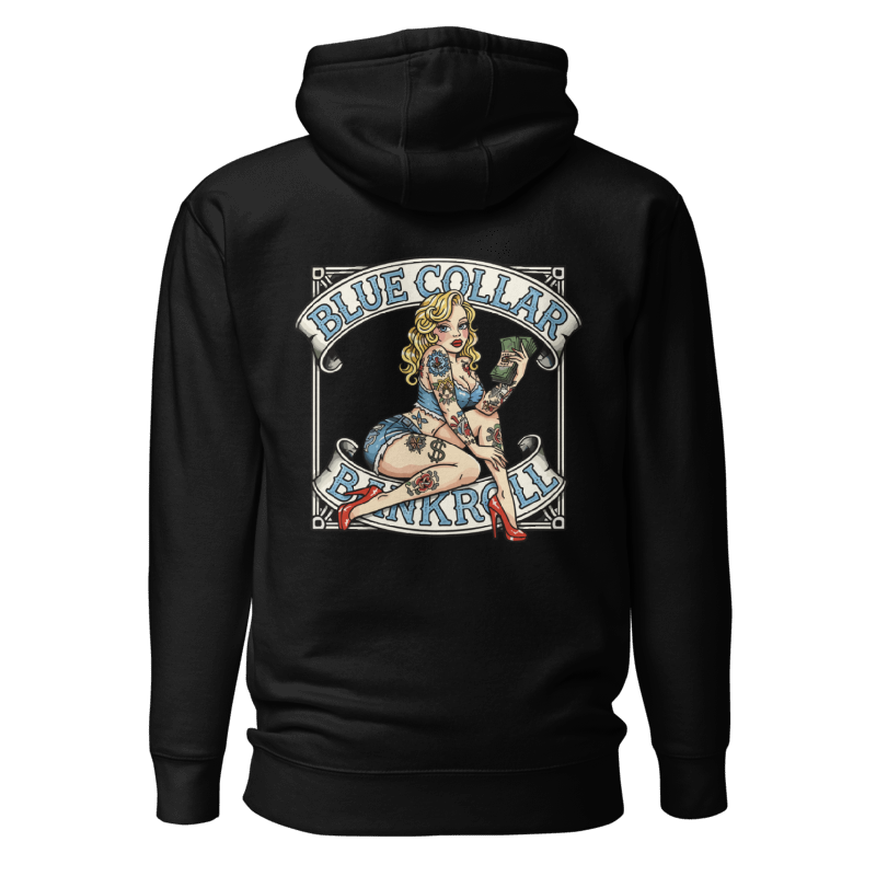 Blue Collar Bombshell Hoodie - Pinup Girl Graphic | Blue Collar Bankroll