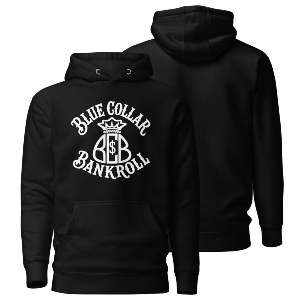 Black Blue Collar Bankroll hoodie with white BCB moneybag front graphic and blank back