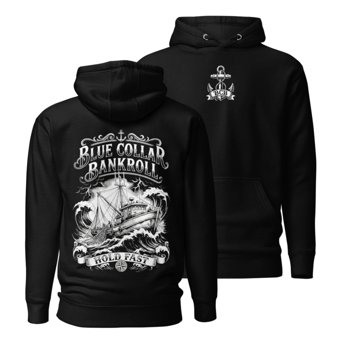 Hold Fast Hoodie back with fishing boat in waves and Hold Fast banner